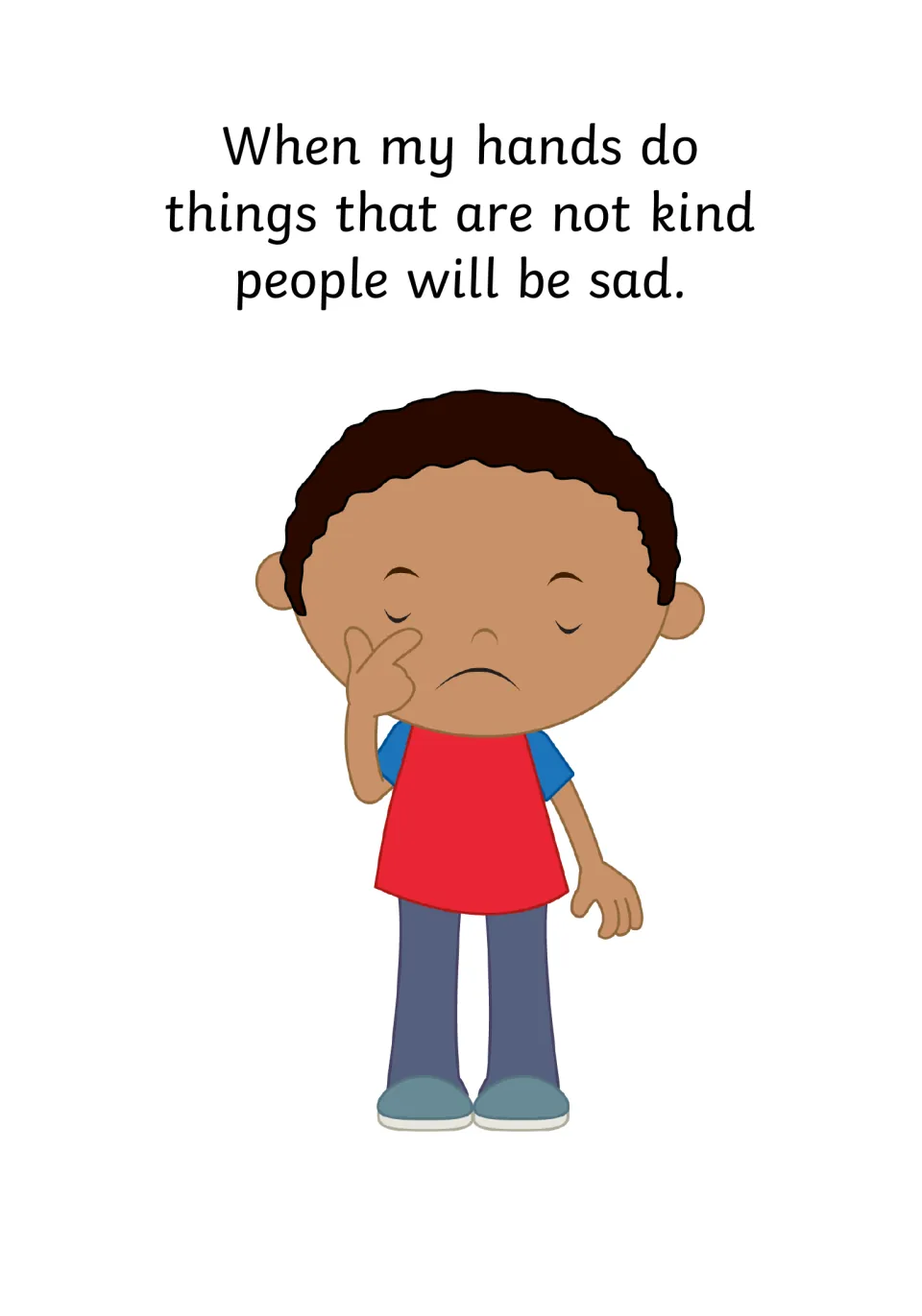 Consequence page: unkind hands mean people will be sad, illustrated by a tearful boy rubbing his eye with one hand