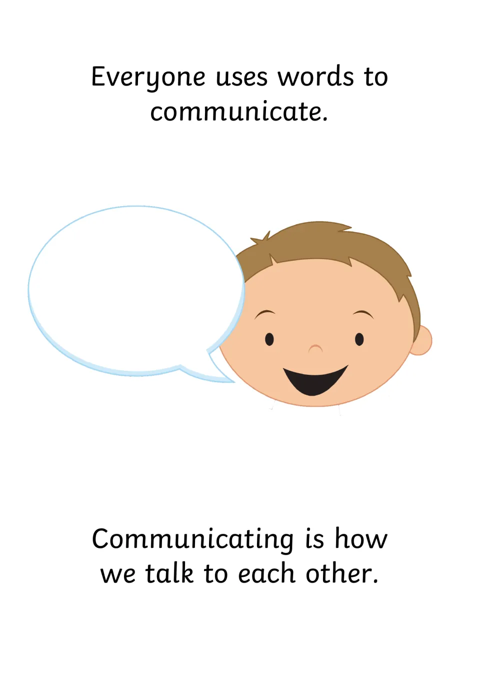 Story opener on communication: a smiling boy with a blank speech bubble shows that everyone uses words to talk to each other
