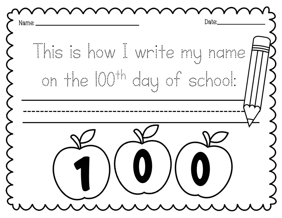 Name writing page: students trace 'This is how I write my name on the 100th day of school' and write their name below