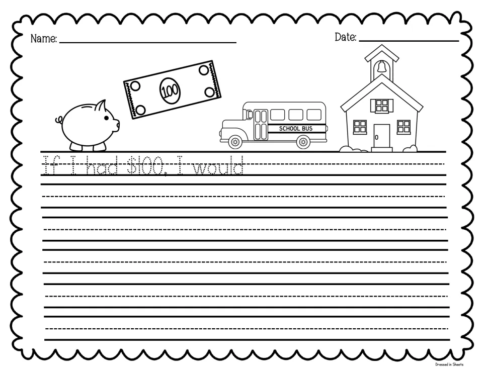 If I had $100 writing page: students trace 'If I had $100, I would' and finish the sentence, with piggy bank and bus art