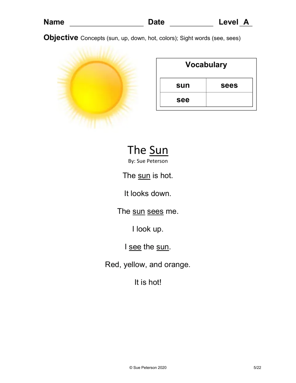 Level A reading The Sun introduces sun, see, and sees through sentences about heat, looking up, and colors