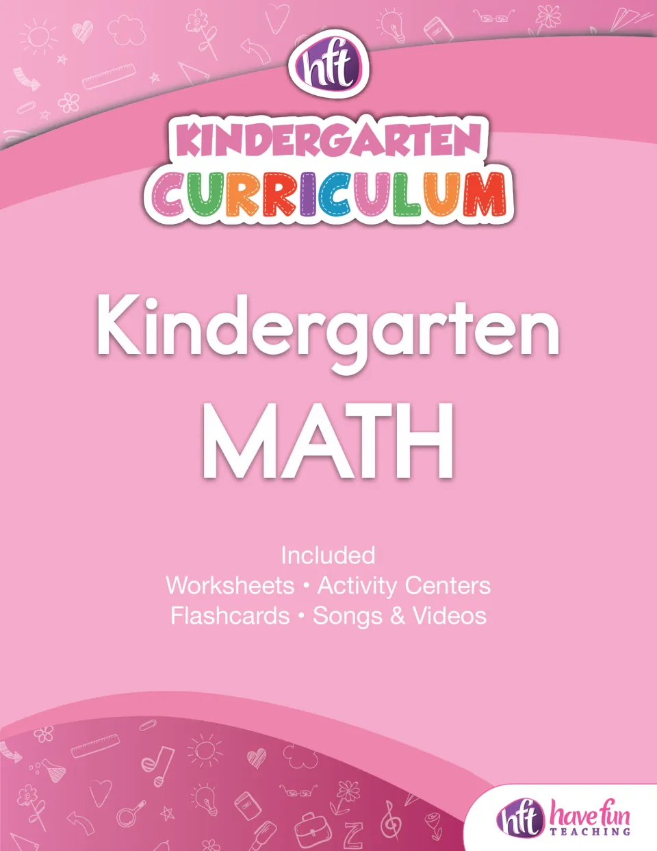 Kindergarten Curriculum cover for Kindergarten Math, listing worksheets, activity centers, flashcards, songs and videos
