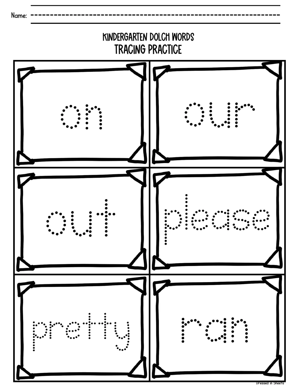 Dolch word handwriting: students trace six dotted sight words, on, our, out, please, pretty and ran, letter by letter