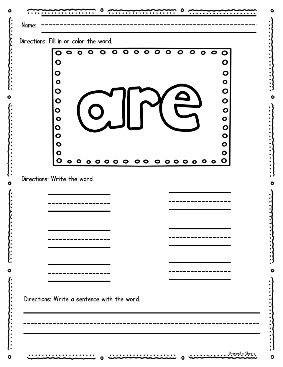 Practice page for the sight word are: color the large outlined word, copy are six times, and write an original sentence