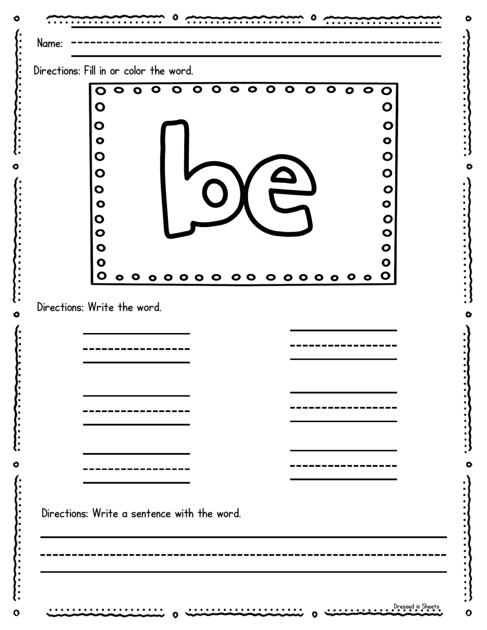 High-frequency word be: color the outlined letters, print be six times for handwriting practice, and use it in a sentence