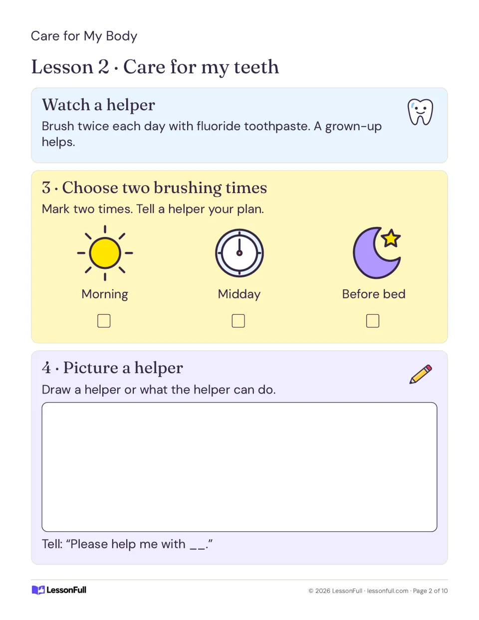 Lesson 2 tooth care: children mark two brushing times from morning, midday and before bed, then draw a helper