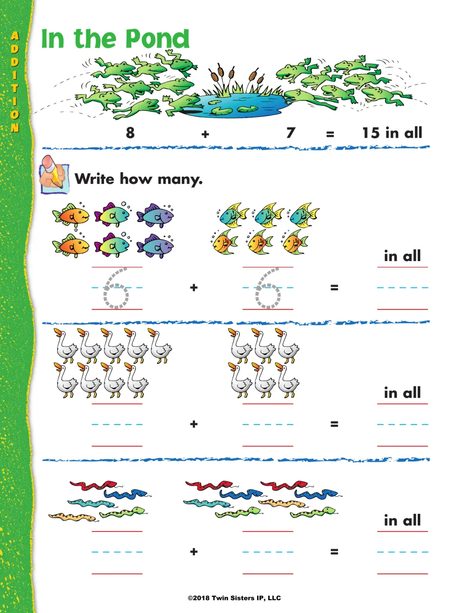 In the Pond: students count fish, geese and snakes in two groups and write the addends and totals for sums up to 15