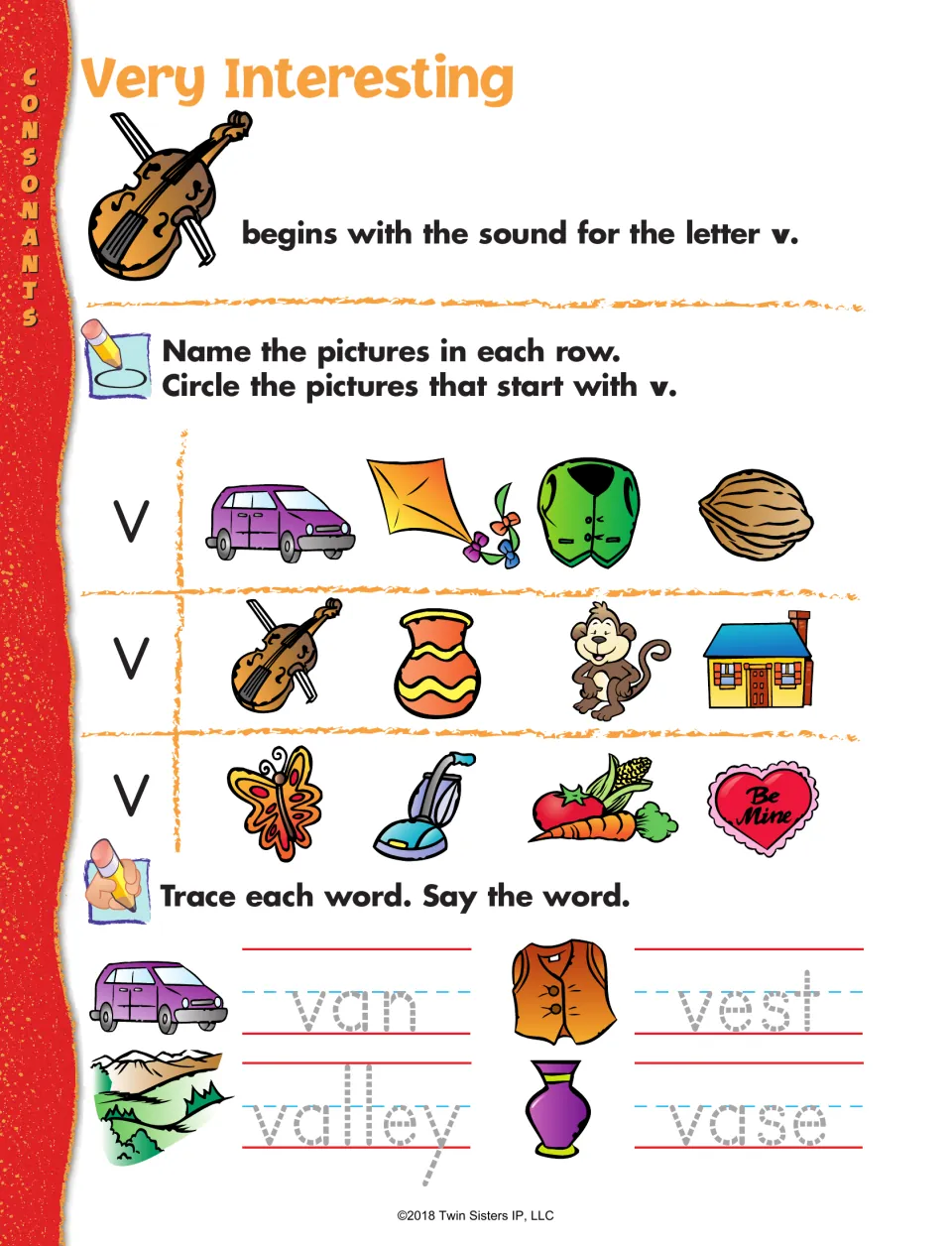 Very Interesting: students circle pictures starting with v, like vase and violin, then trace van, valley, vest and vase