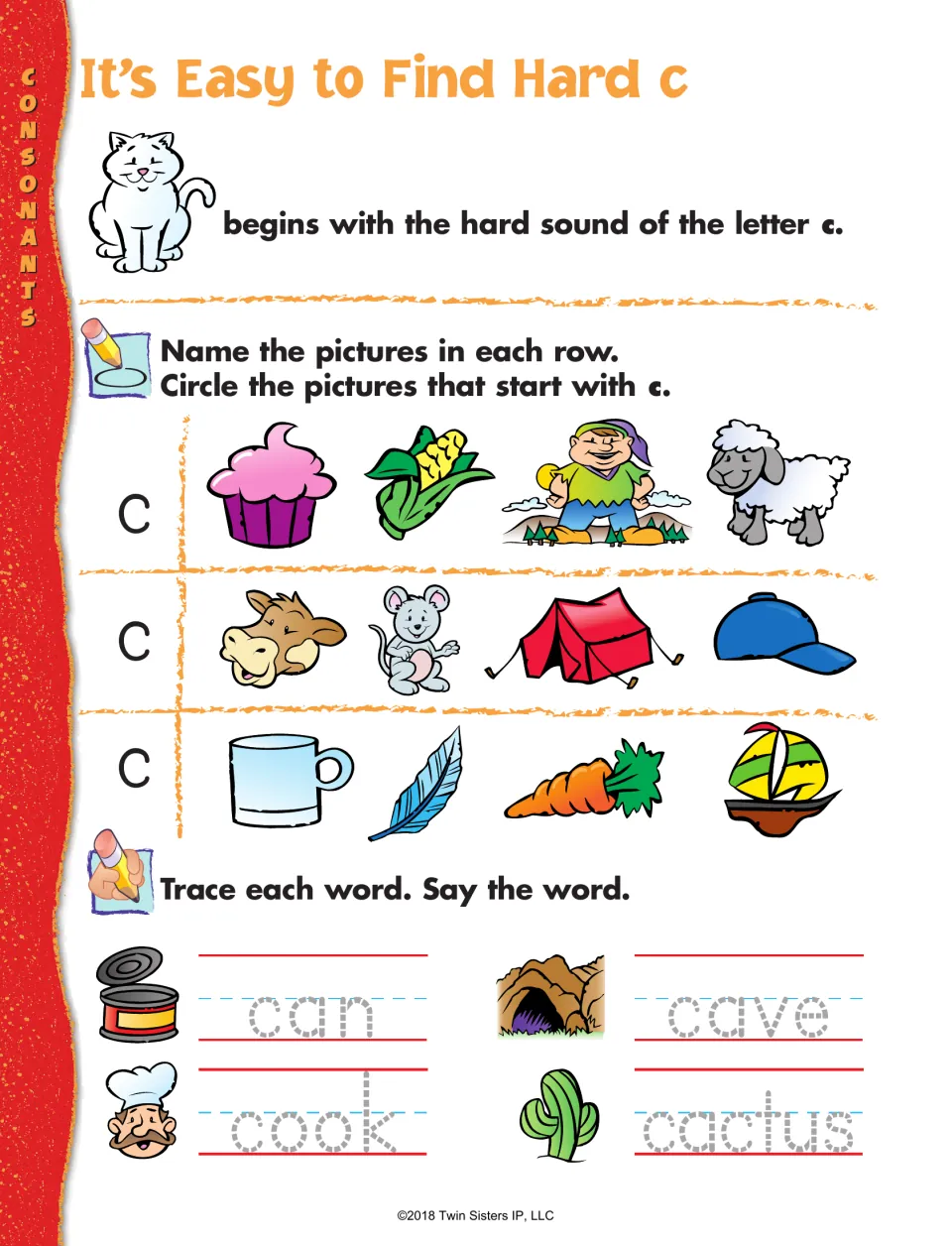 Hard c sound: students circle pictures that start with c, such as cupcake, cow and cup, then trace can, cave, cook, cactus