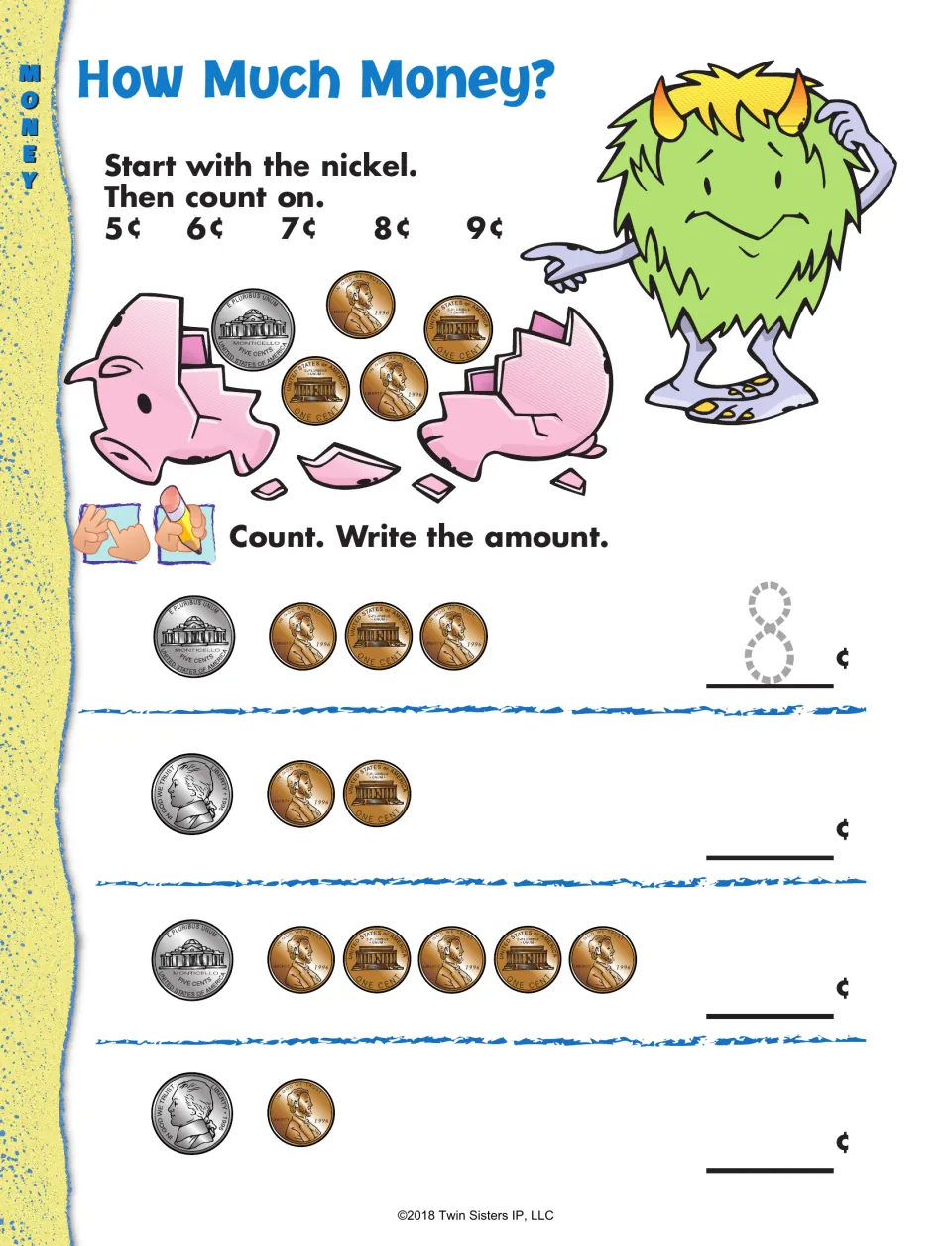How Much Money?: starting with a nickel then counting on by pennies, students write the total for four sets, 8¢ modeled