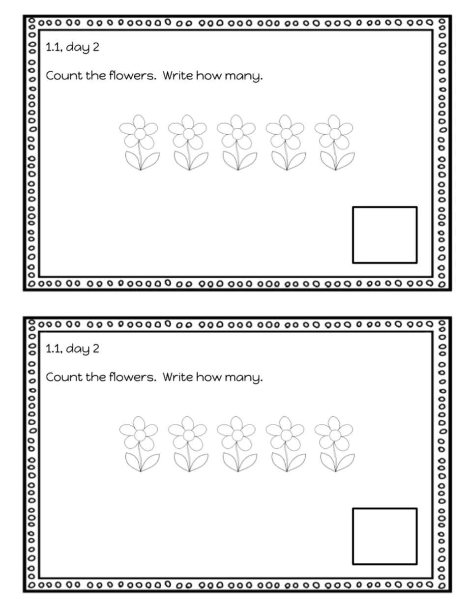 Counting exit slip 1.1, day 2: students count a row of 5 flowers and write the number, two identical slips per sheet
