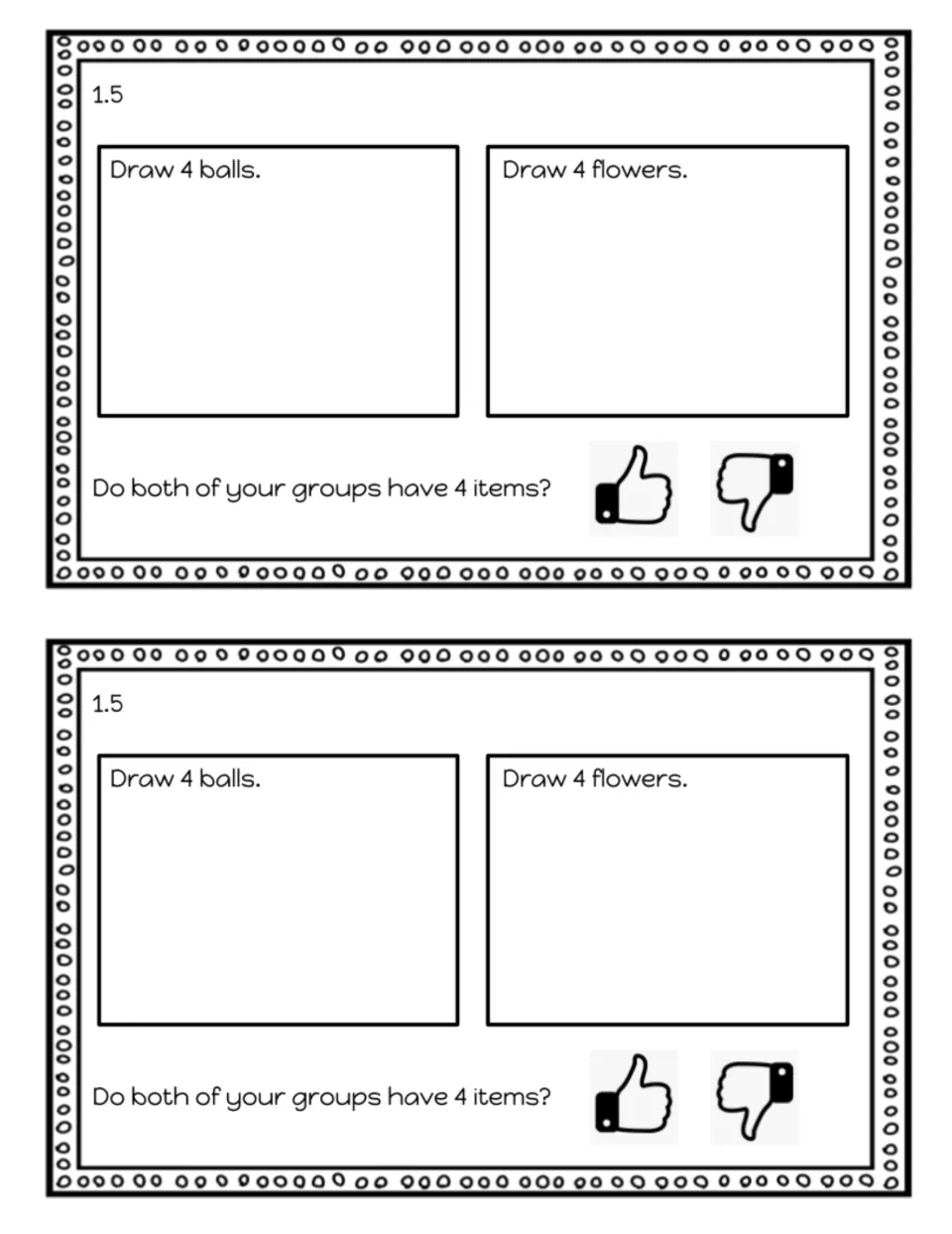 Exit slip 1.5: students draw 4 balls and 4 flowers, then tick thumbs up or down for whether both groups have 4 items