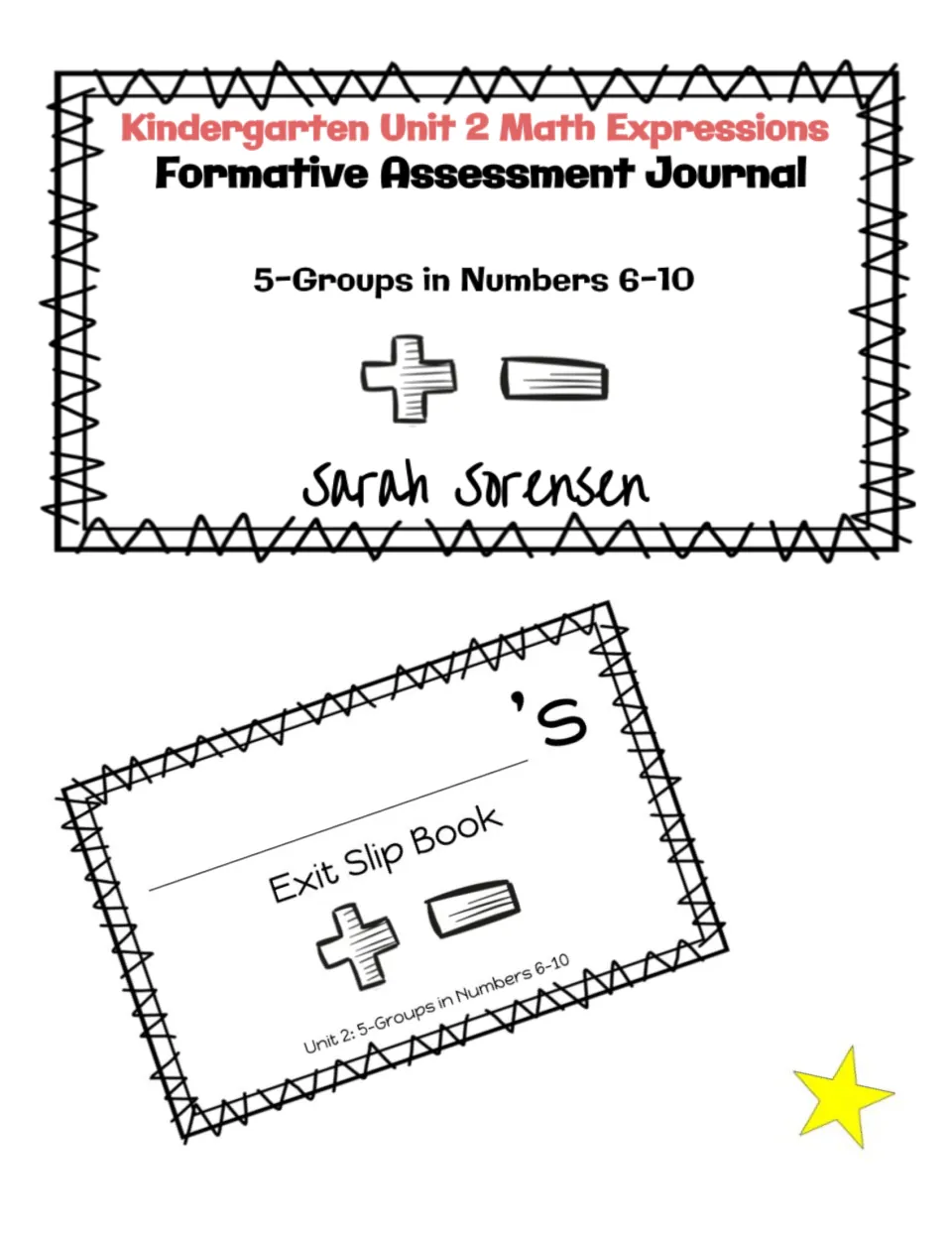 Kindergarten Unit 2 Math Expressions Formative Assessment Journal cover: 5-Groups in Numbers 6-10, with Exit Slip Book