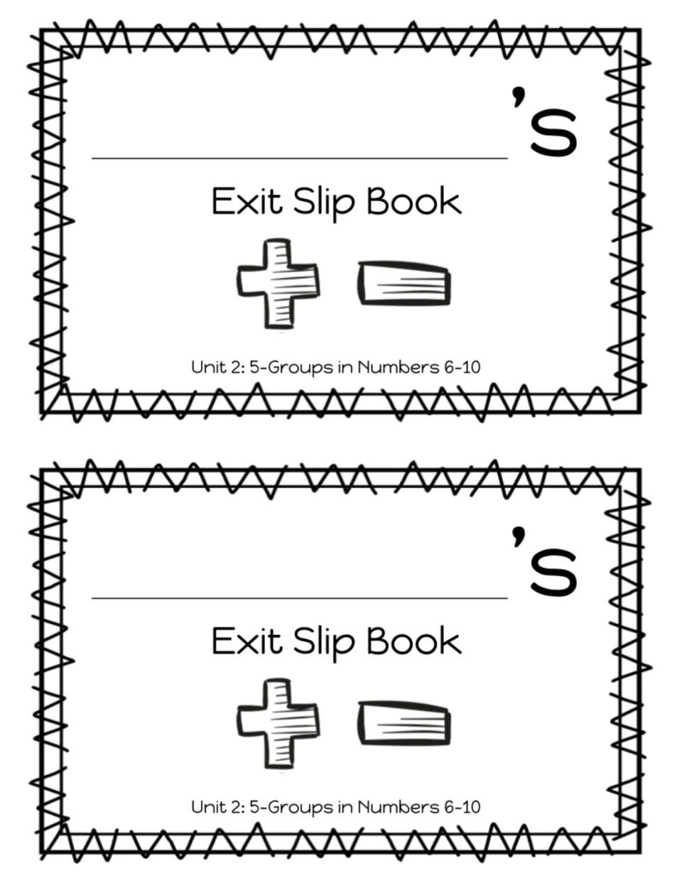 Two student booklet covers reading 'Exit Slip Book', Unit 2: 5-Groups in Numbers 6-10, with a name line