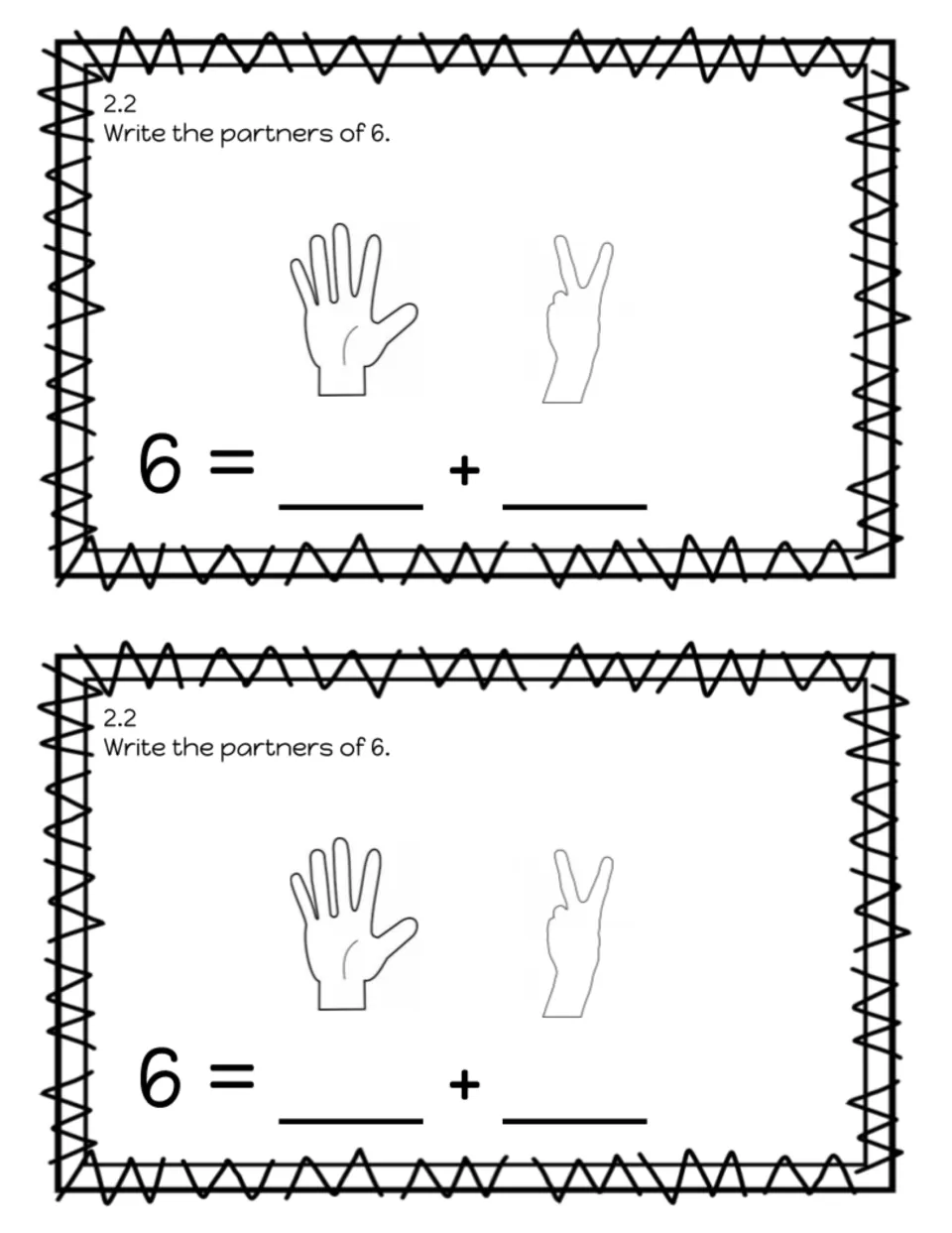 Partners of 6: lesson 2.2 exit slip where students look at two hand pictures and fill in 6 = __ + __