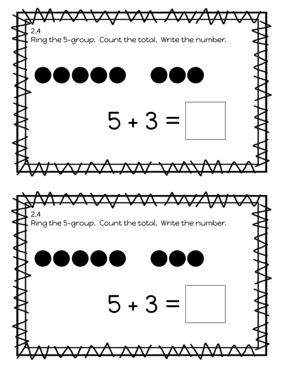 Adding with a 5-group: lesson 2.4 exit slip where students ring the 5-group, count the dots and write the sum of 5 + 3