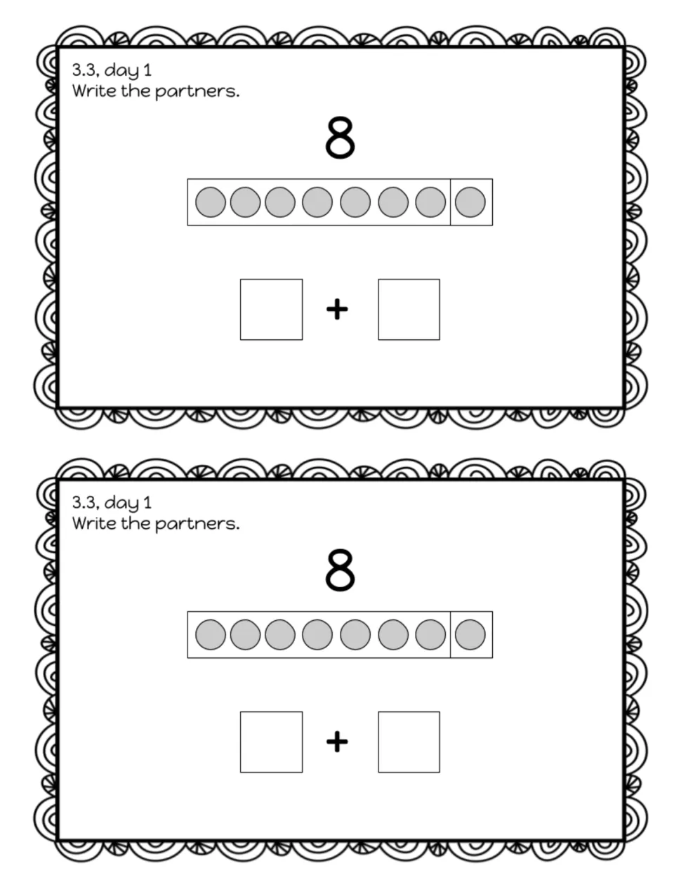 Partners of 8 exit slip 3.3, day 1: students write the two partners shown by a 7 and 1 dot bar as an addition expression