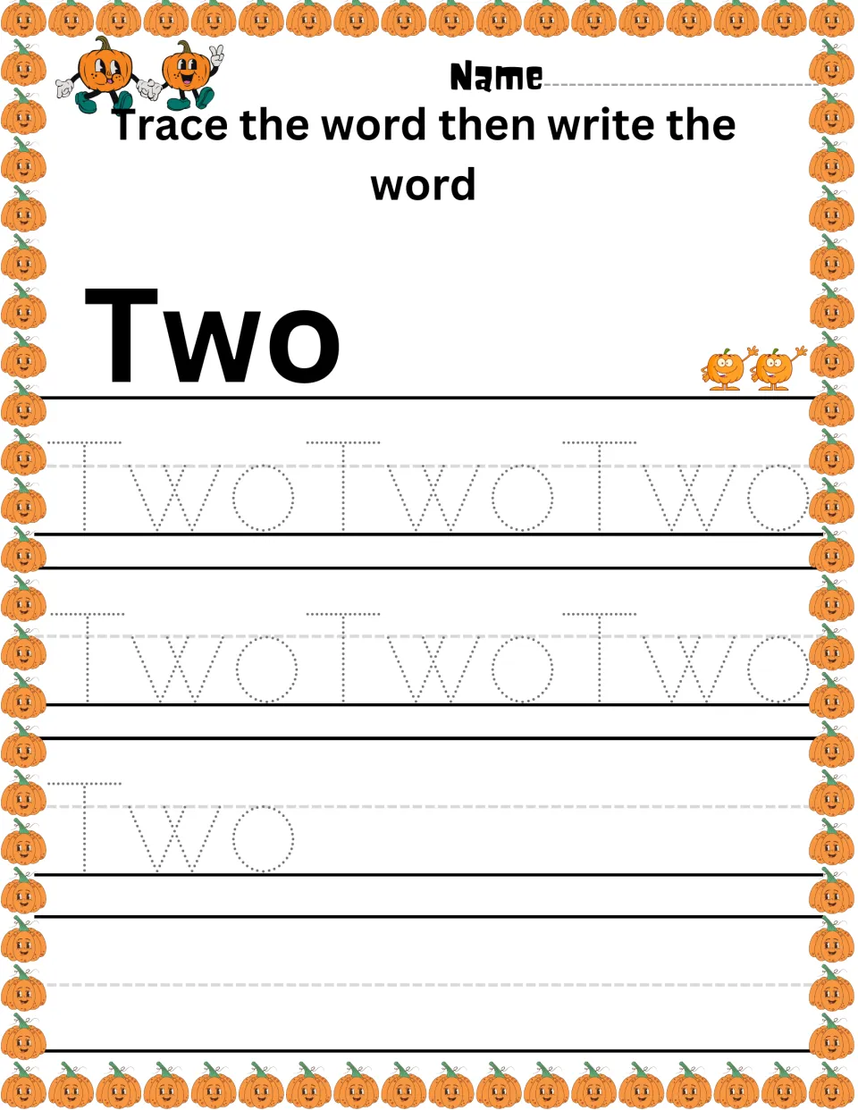 Number word Two: students trace the dotted word Two seven times and then write it alone, matching it to two pumpkins