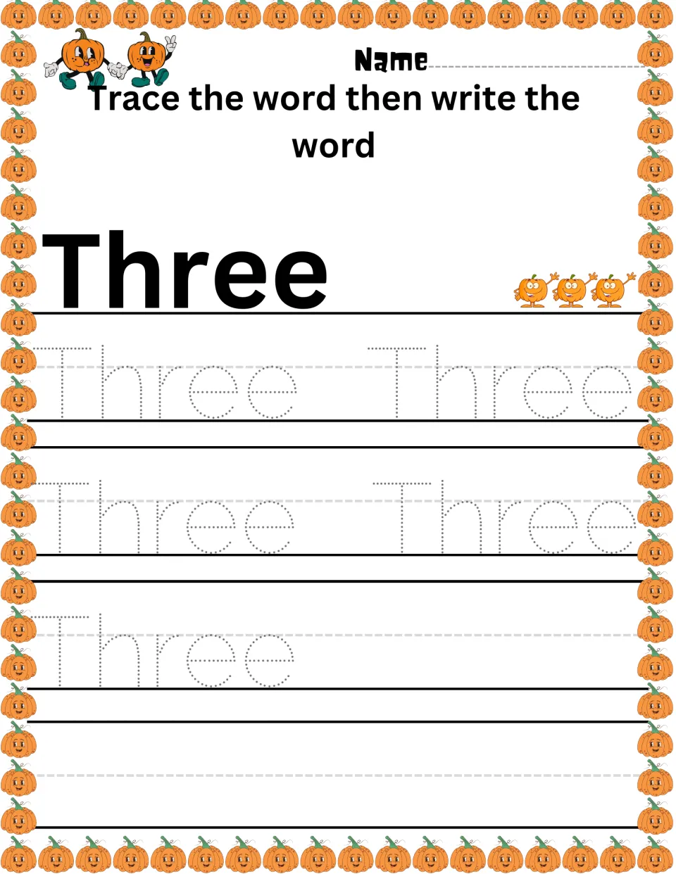Number word Three: students trace the dotted word Three five times, then write it alone beside three pumpkins