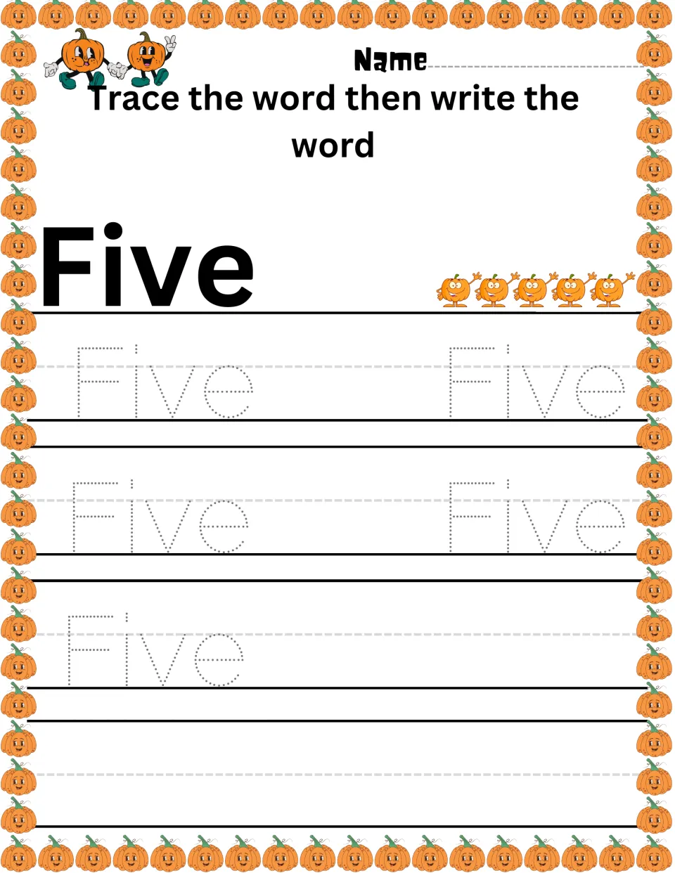 Number word Five: students trace the dotted word Five five times, then write it on their own next to five pumpkins