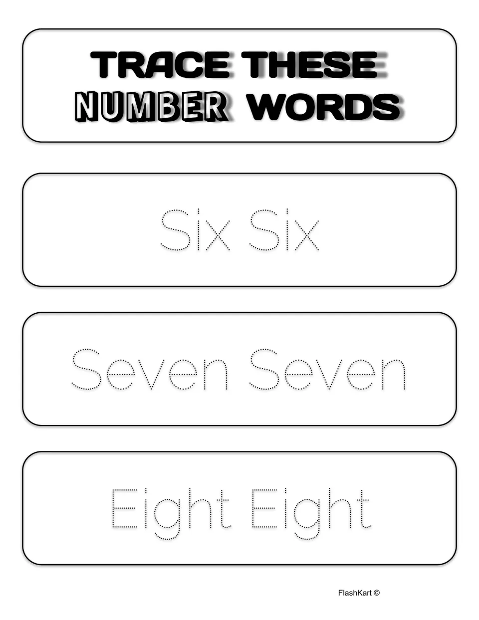Number word tracing for Six, Seven and Eight: students follow the dotted letters of each word twice to build handwriting