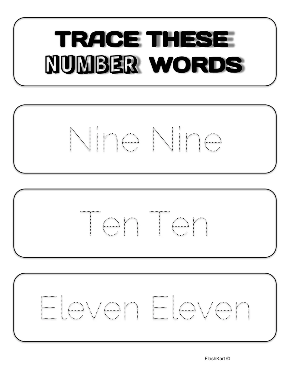 Tracing number words Nine, Ten and Eleven: students go over each dotted word twice to practise writing and spelling them