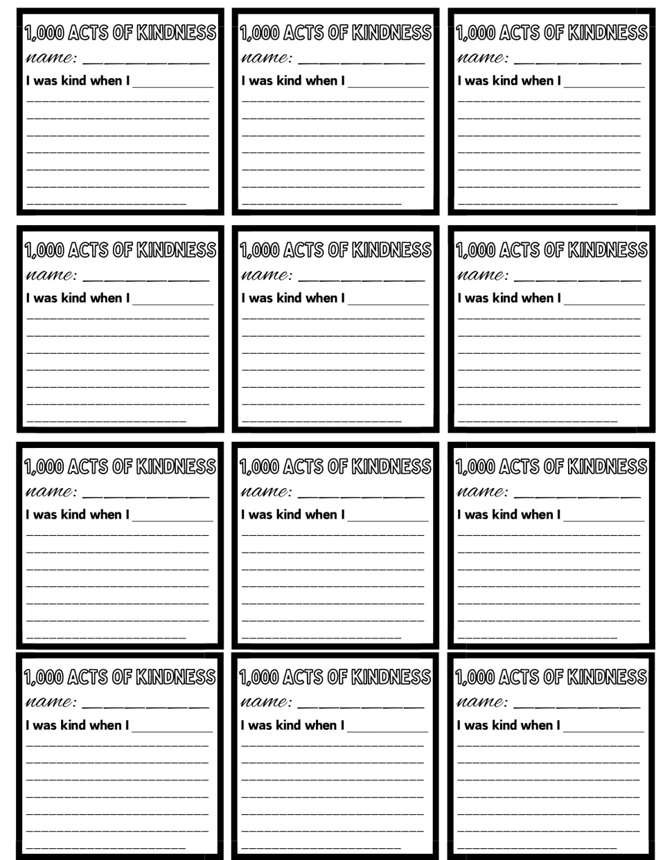 Twelve blank kindness tickets, each with a name line and the prompt 'I was kind when I' for describing one kind act
