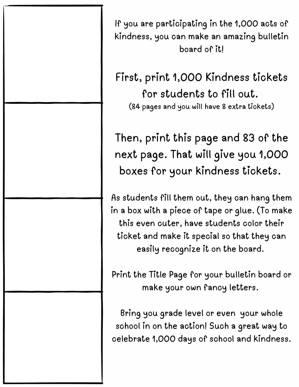 Teacher setup notes for the kindness bulletin board: print 1,000 tickets and holder pages, then students tape tickets up