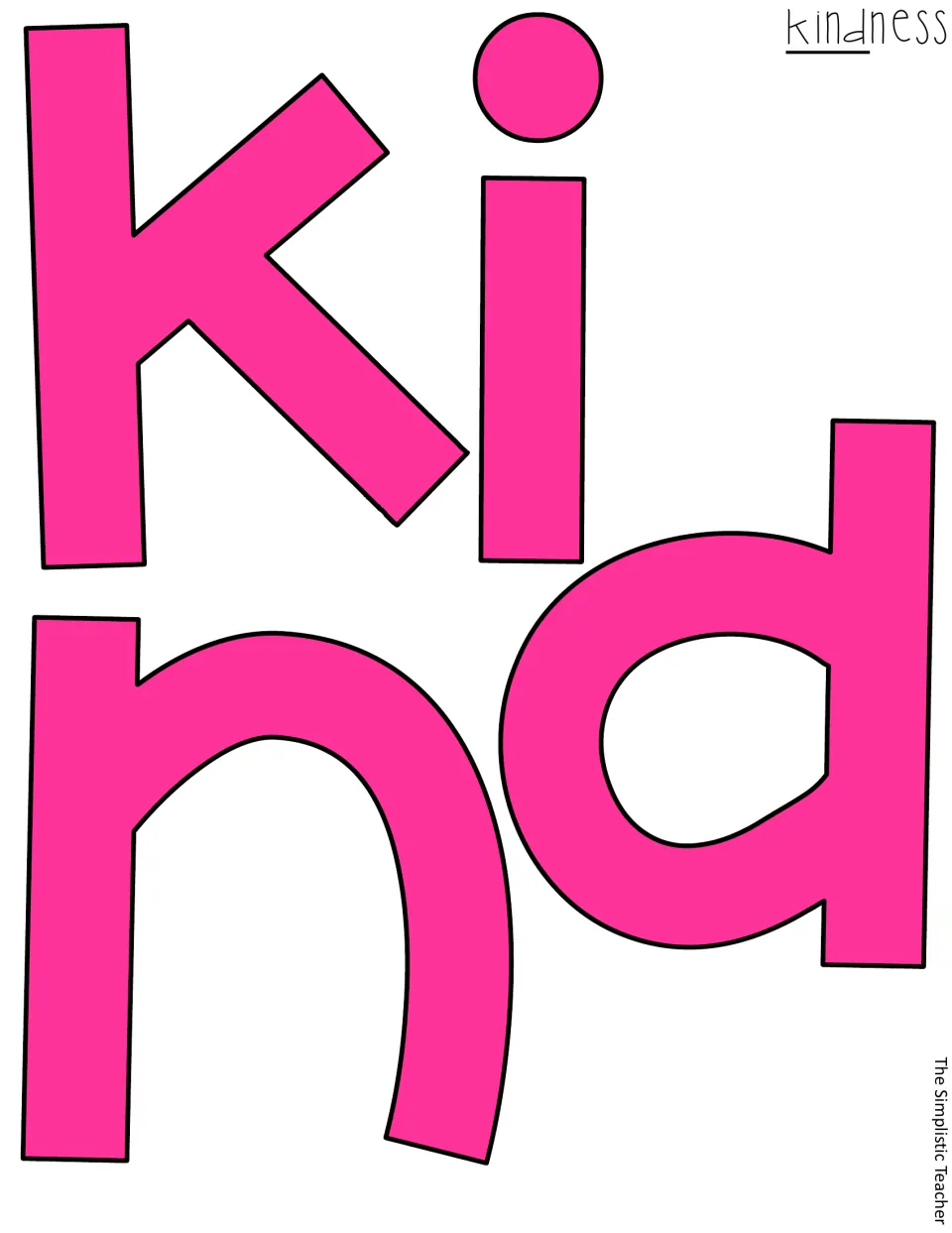 Pink cutout letters k, i, n, and d form the first half of “kindness” for the bulletin board or door display