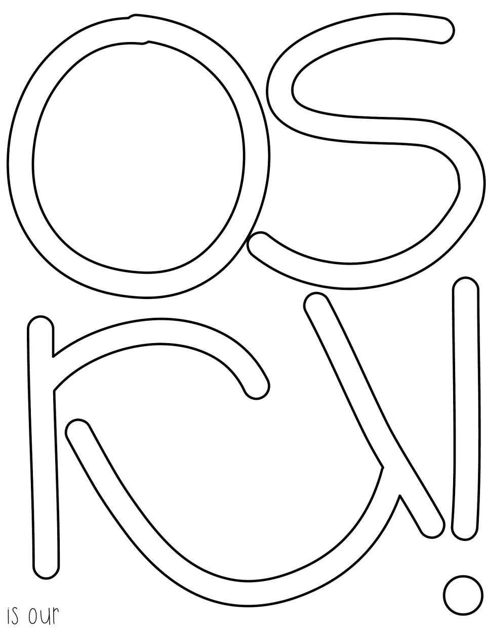 Outline cutout letters spell “is our,” supplying the middle words of the kindness bulletin board display
