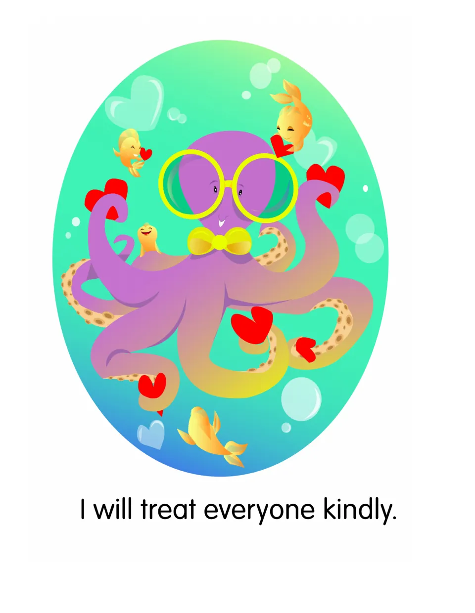 Story page 2: 'I will treat everyone kindly.' A purple octopus in glasses holding hearts among smiling fish