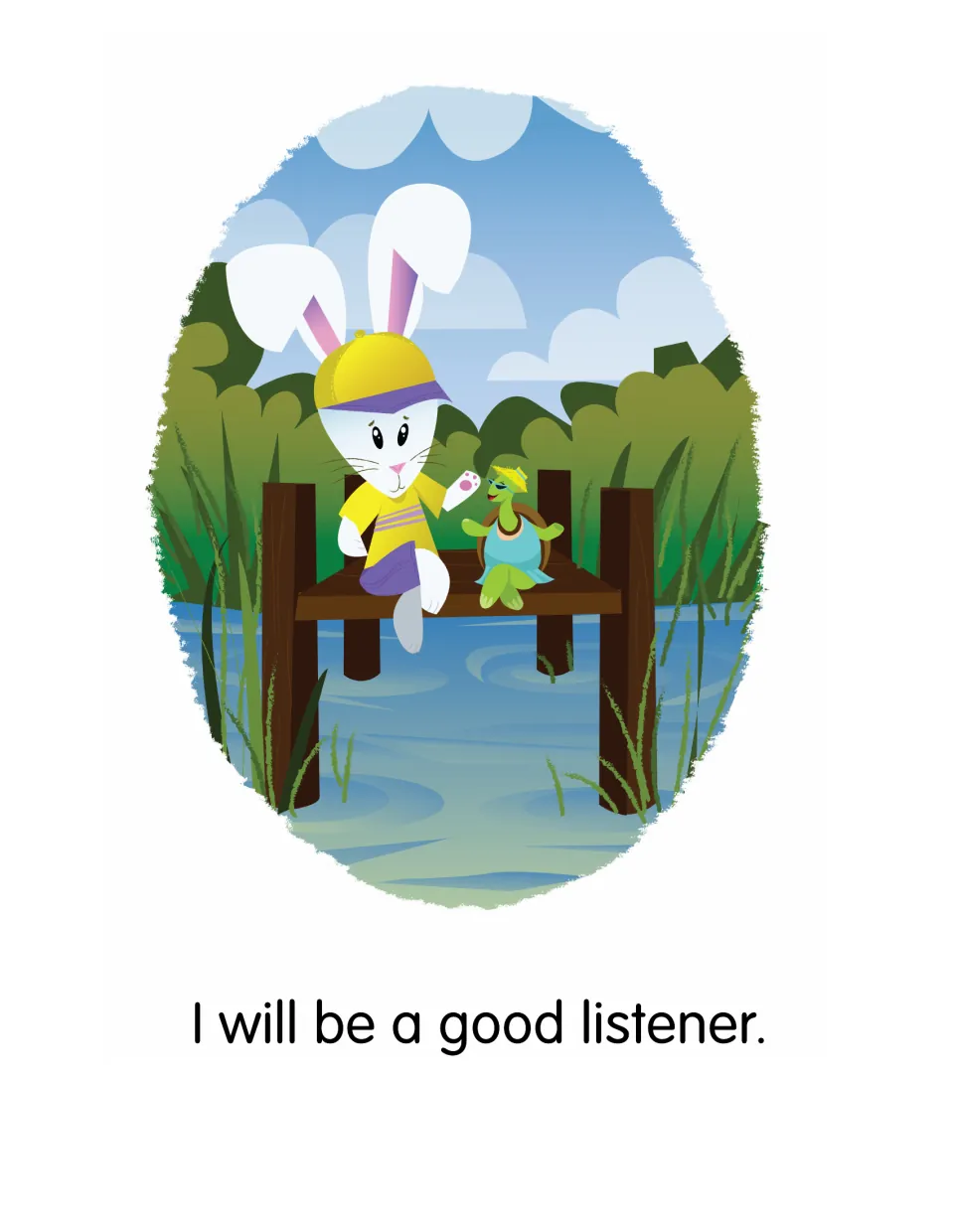 Story page 4: 'I will be a good listener.' A bunny in a yellow cap and a turtle talk on a dock