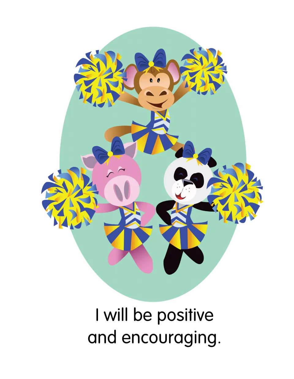 Story page 5: 'I will be positive and encouraging.' A monkey, pig and panda cheer with pom-poms