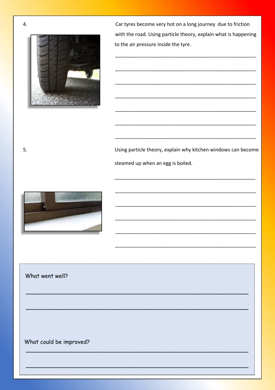 Particle theory in real life: students explain hot tyre air pressure and steamed-up kitchen windows, then self-reflect