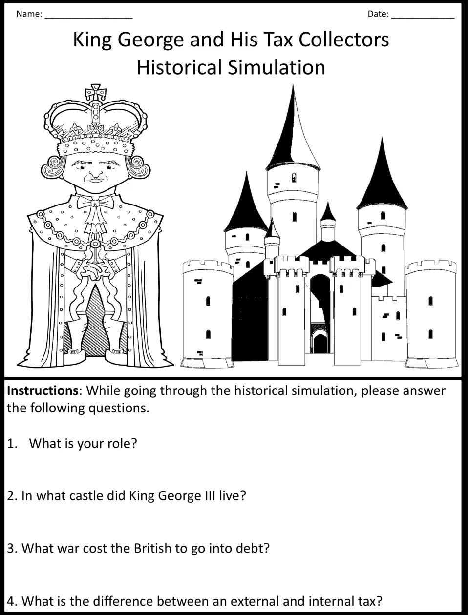 Simulation questions: students answer four prompts about their role, King George III's castle, war debt and taxes