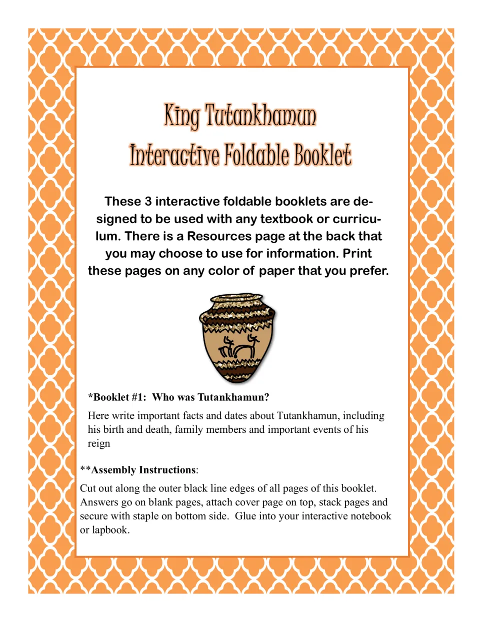 Introduction to three foldable booklets and assembly directions for the biography, Who was Tutankhamun?
