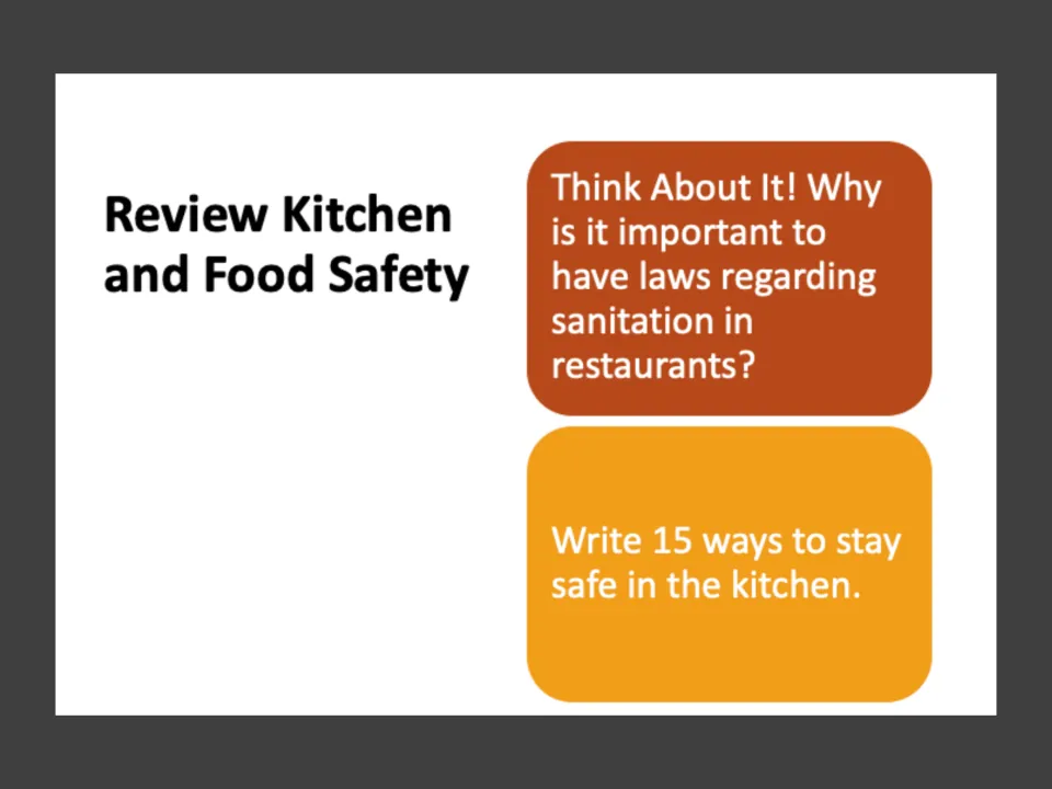 Review of kitchen and food safety: students explain why restaurants need sanitation laws and write 15 ways to stay safe