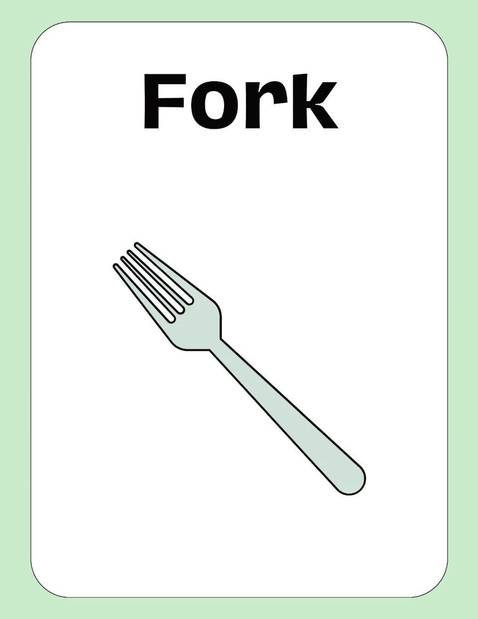 Fork vocabulary card: the word Fork in bold print over a pale green four-tined fork, pairing the word with its picture