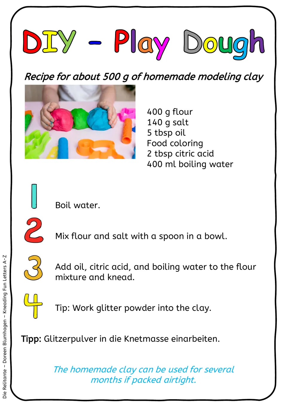 DIY play dough recipe for about 500 g: flour, salt, oil, food coloring, citric acid and boiling water in four steps