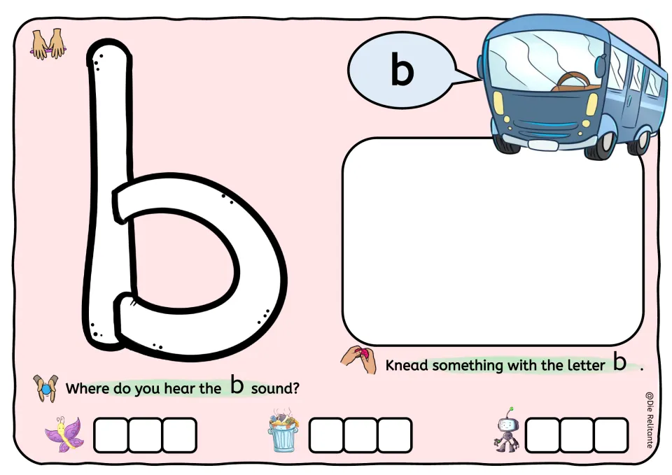 Lowercase b mat: students shape b, knead something with b and mark b's position in butterfly, trash can and robot