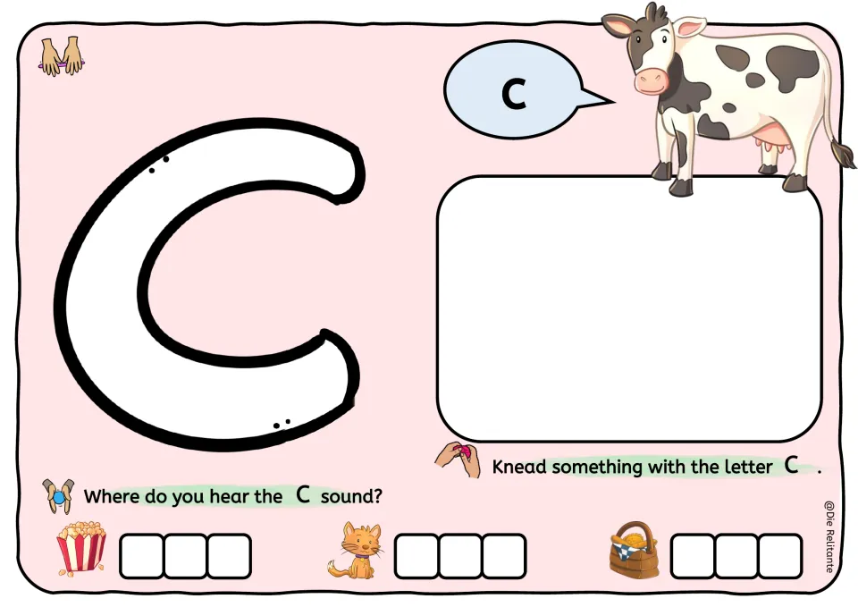 Lowercase c mat: students shape c, knead something with c and show where c is heard in popcorn, cat and basket
