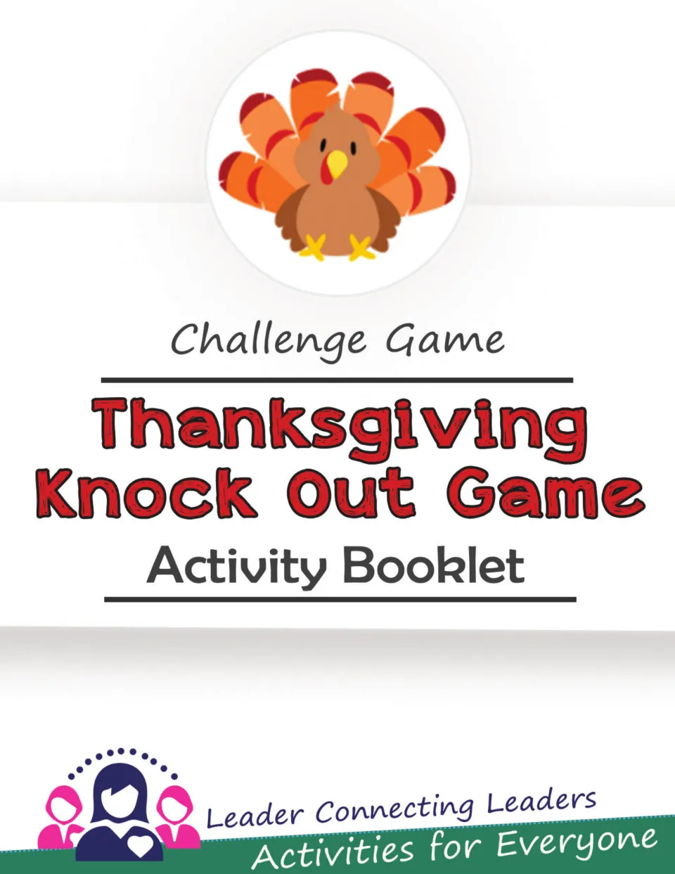Cover of the Thanksgiving Knock Out Game Activity Booklet, a challenge game, with a cartoon turkey and publisher logo