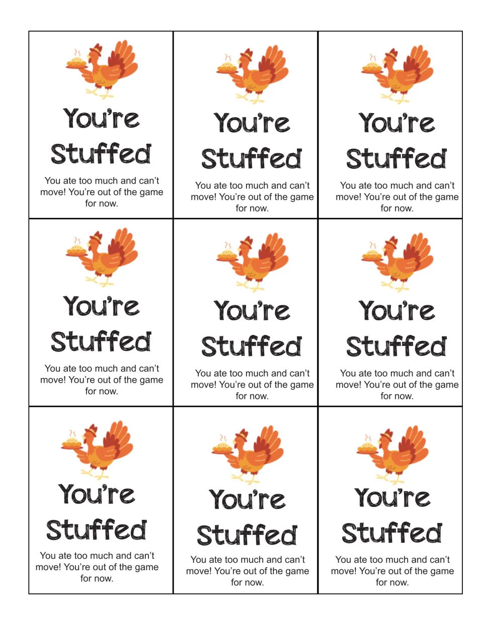 Nine You're Stuffed cards with a turkey holding a pie; whoever draws one ate too much and is out of the game for now