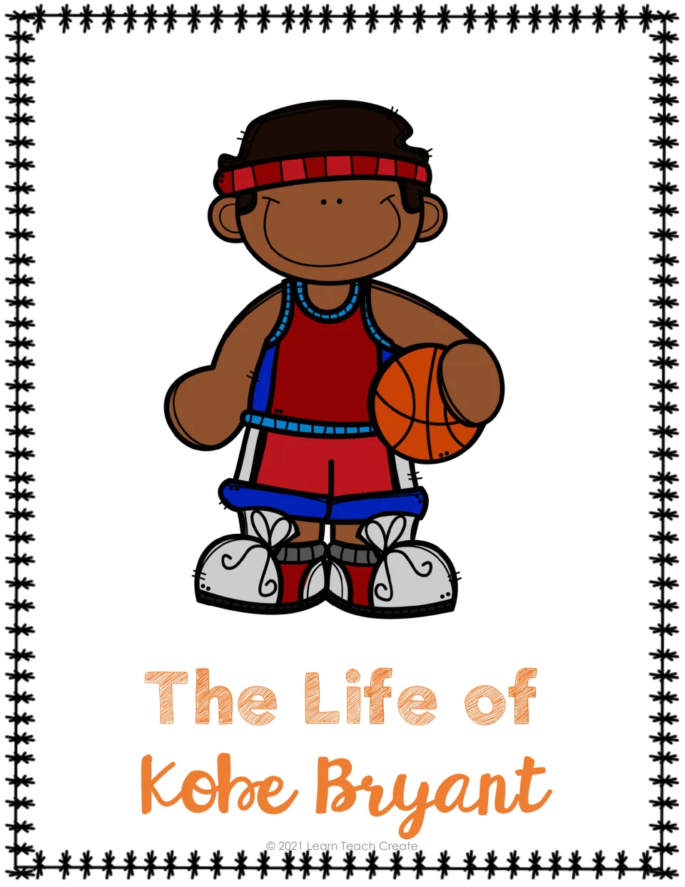 Color title page for 'The Life of Kobe Bryant,' introducing the packet's biographical reading materials