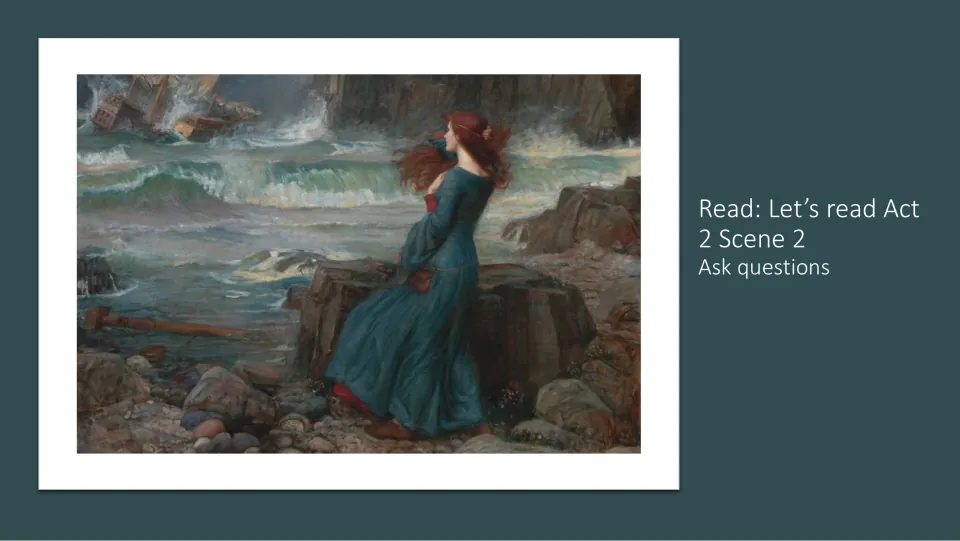 Reading transition slide directs students to read Act 2 Scene 2 and ask questions during the lesson