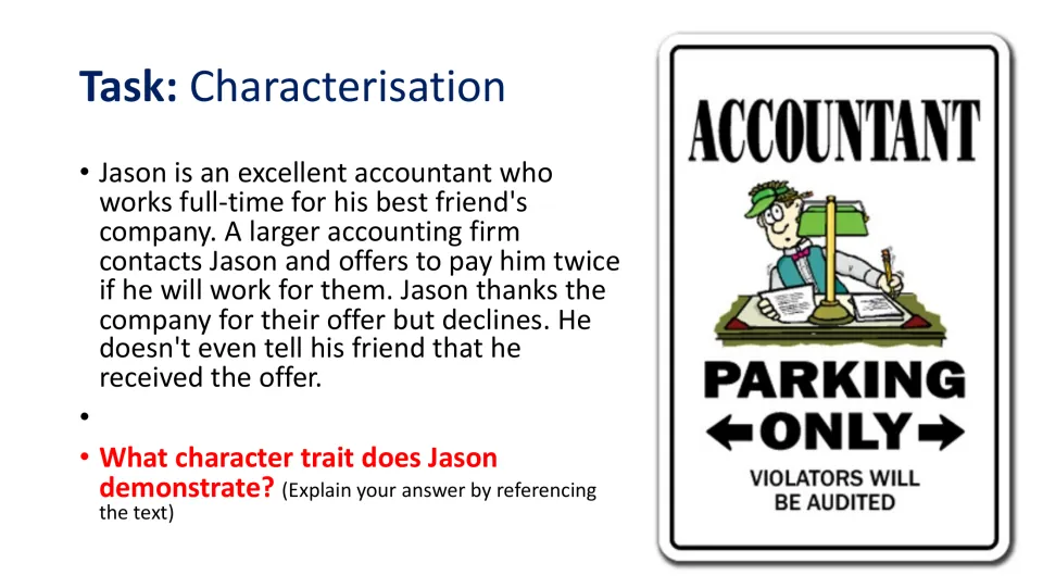 Characterization task asks students to infer Jason's trait when he declines double pay to keep working for a friend