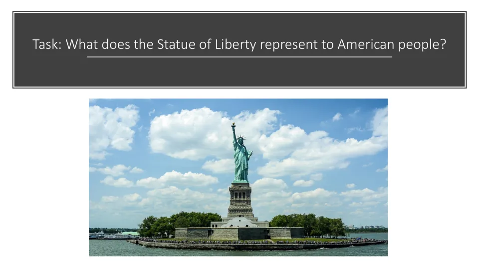 Symbolism task slide asking what the Statue of Liberty represents to American people, with a statue photo