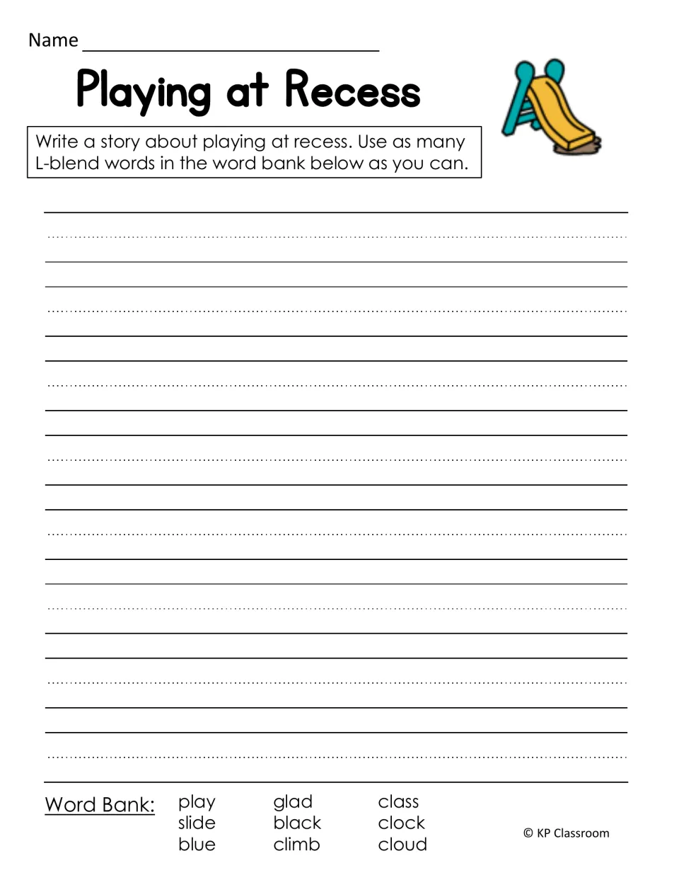 “Playing at Recess” asks for a story using L-blend words from a bank including play, slide, blue, and climb.