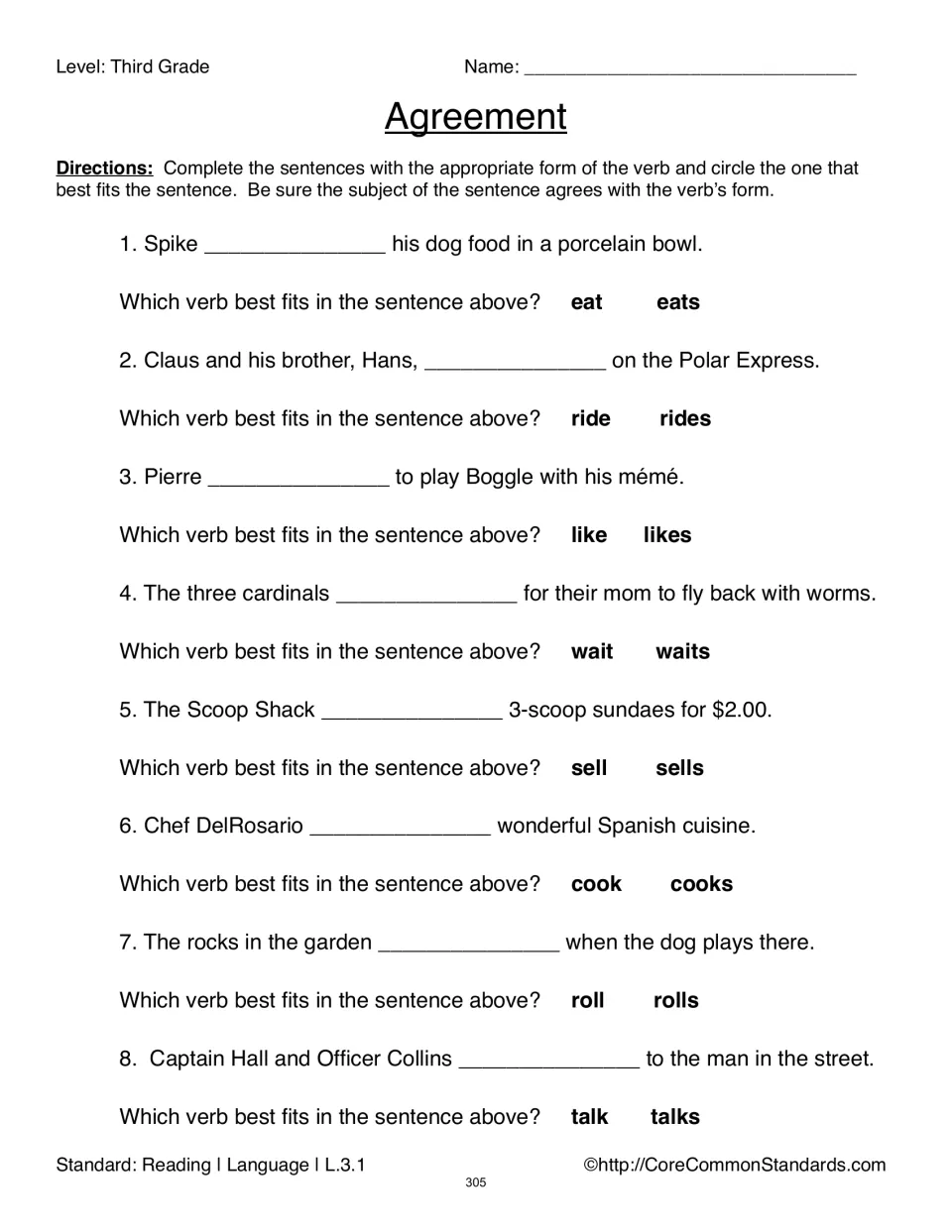 Agreement practice asks students to complete eight sentences by choosing verbs that agree with the subjects