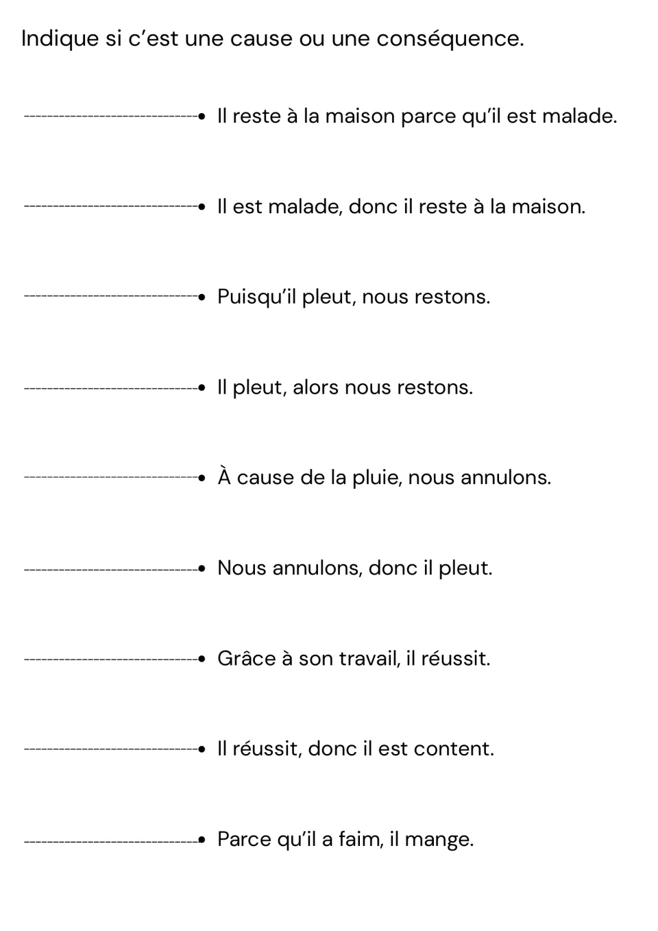 Cause or consequence: students label 9 French sentences, e.g. Puisqu'il pleut, nous restons, as cause or consequence